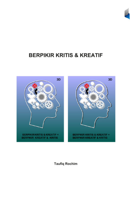 Berpikir kritis & kreatif