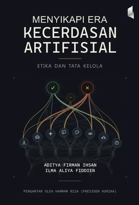 Menyikapi Era Kecerdasan Artifisial: Etika dan Tata Kelola